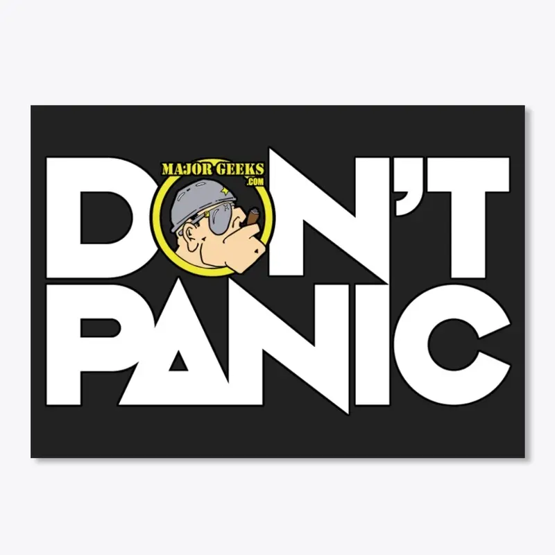 Major Geeks Don't Panic